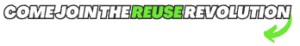 JOIN THE REUSE REVOLUTION 